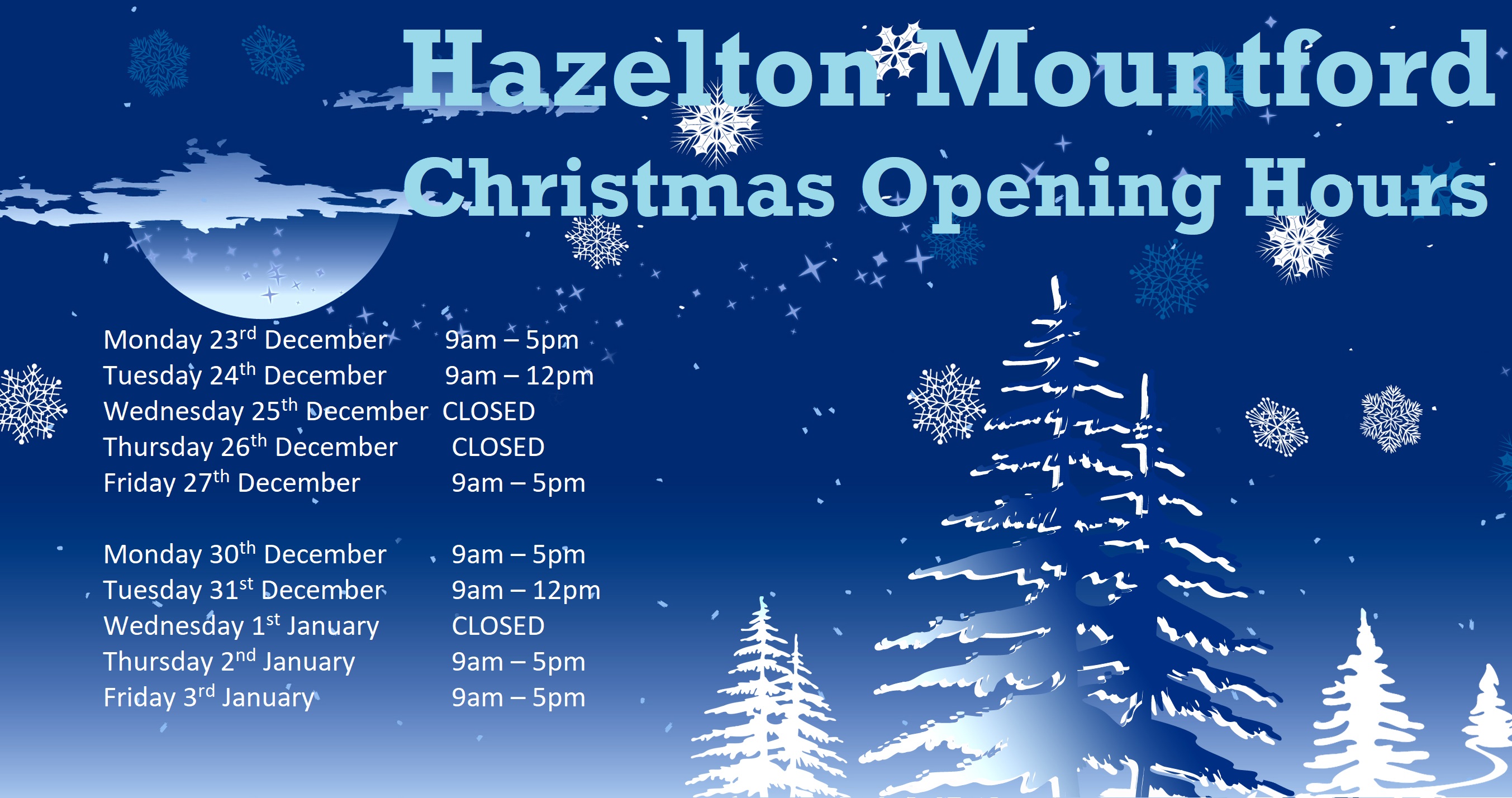 Christmas Opening Hours - 2019