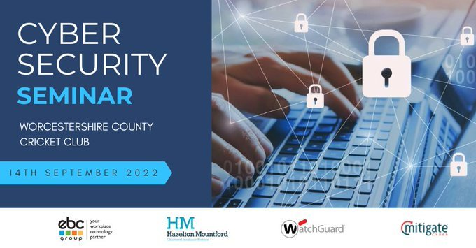 Cyber Security Seminar: Prevent, Protect, Mitigate